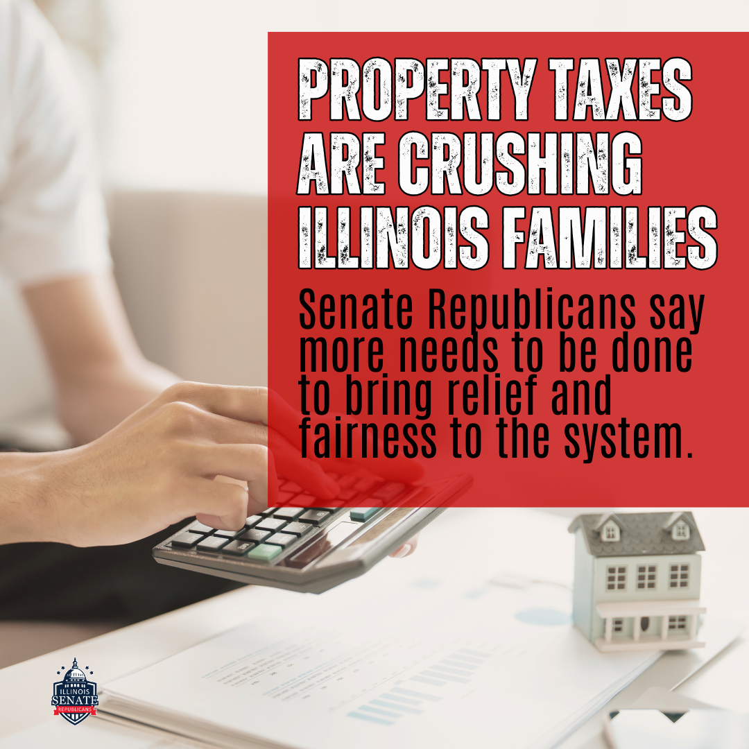 Property Taxes Are Crushing IL Families