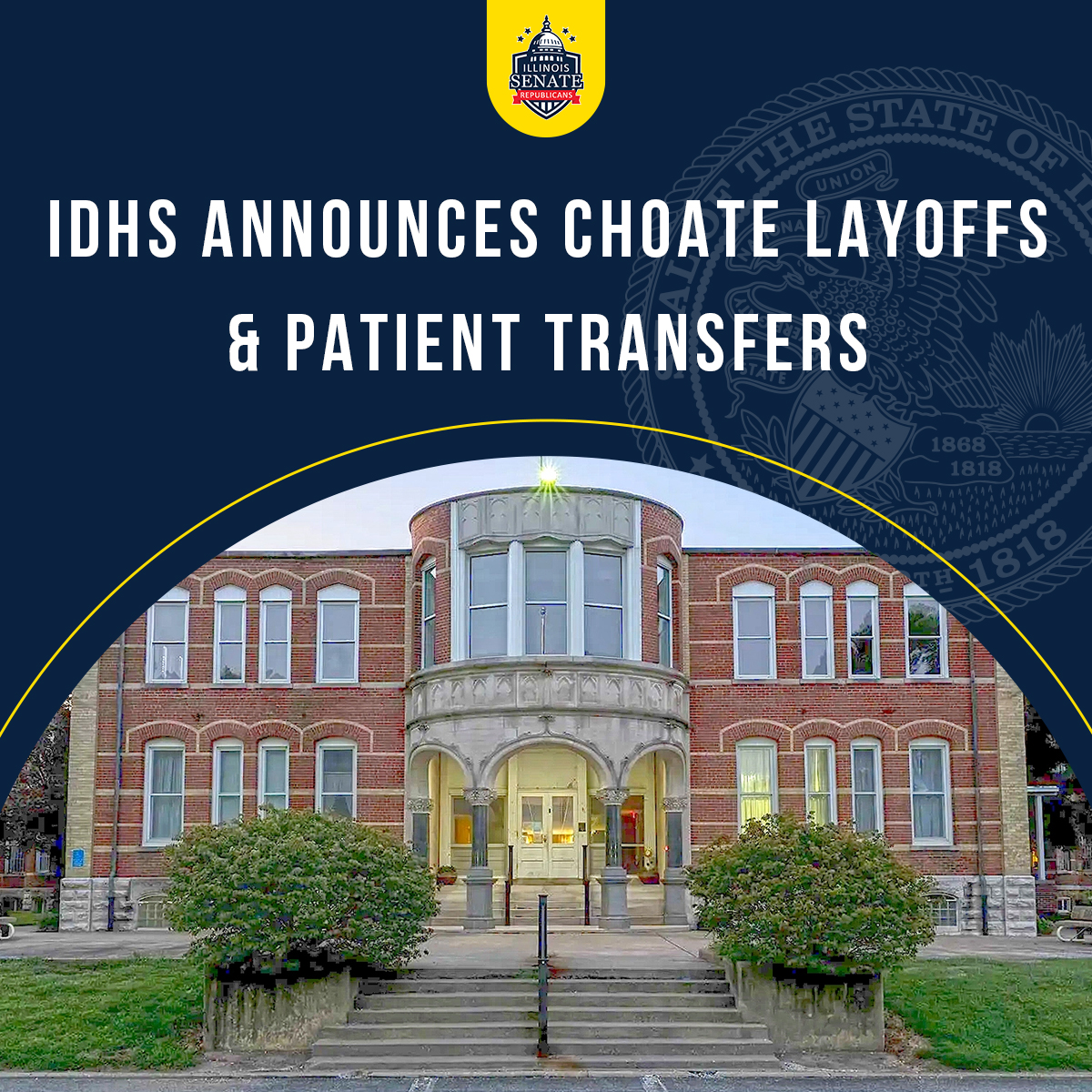 IDHS Announces Choate Layoffs
