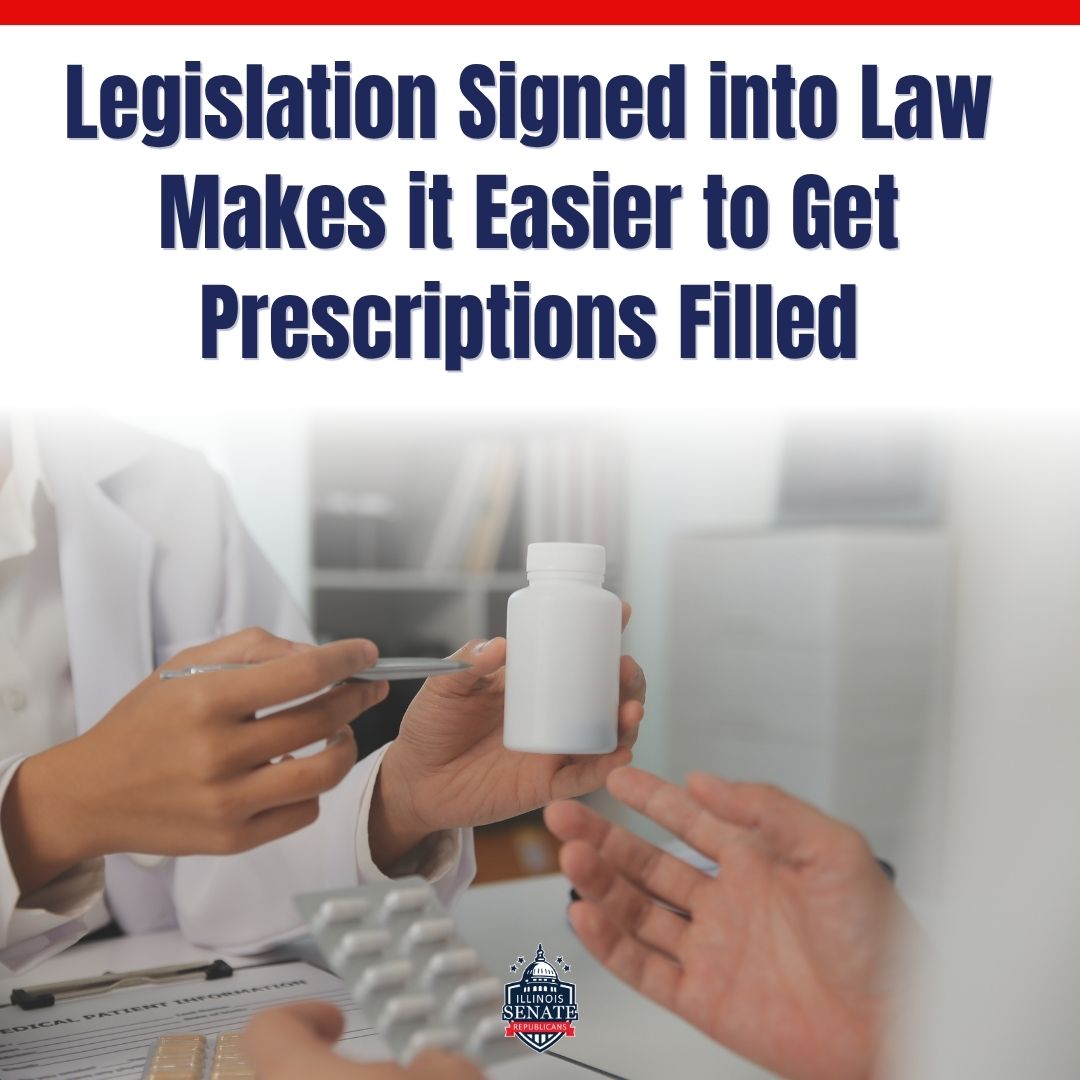 Legislation Signed into Law Makes it Easier to Get Prescriptions Filled
